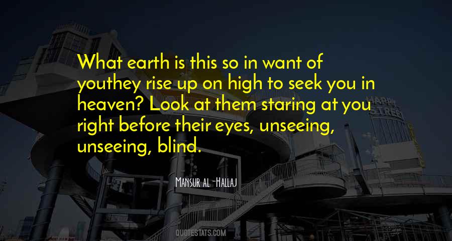 Quotes About Blind Eyes #339150