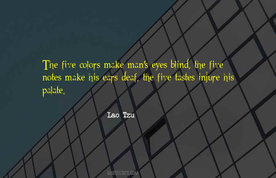 Quotes About Blind Eyes #418850