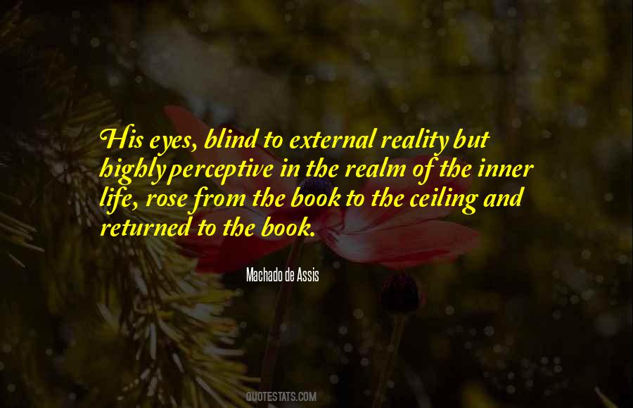 Quotes About Blind Eyes #594336