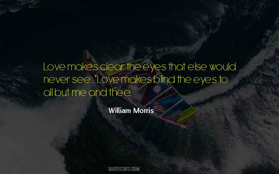 Quotes About Blind Eyes #628580