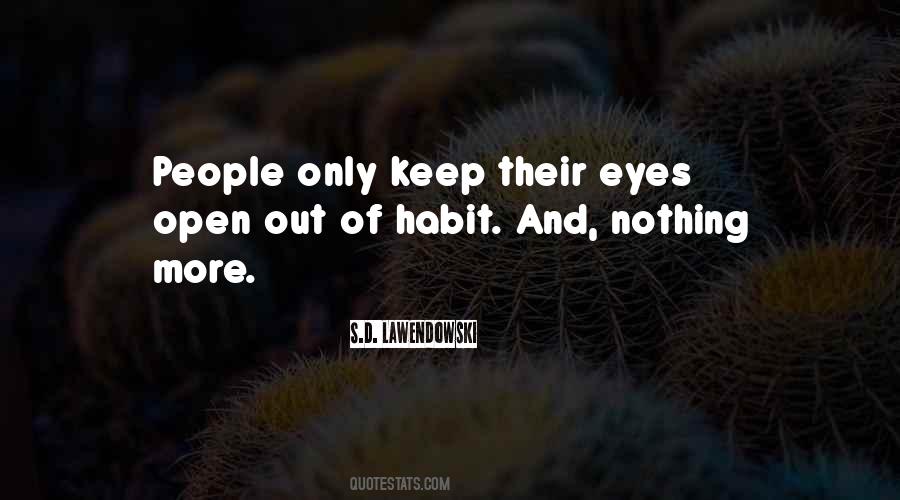 Quotes About Blind Eyes #67575