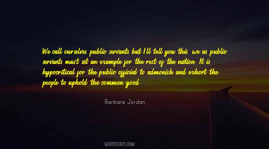 Quotes About Public Servants #1524241