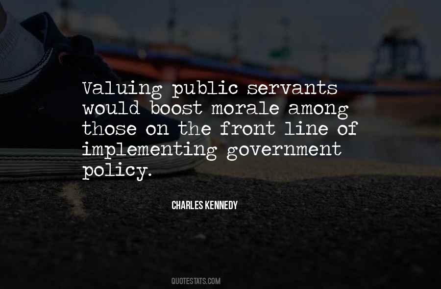 Quotes About Public Servants #1718026