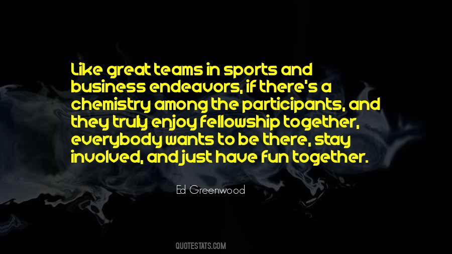 Quotes About Great Teams #177677