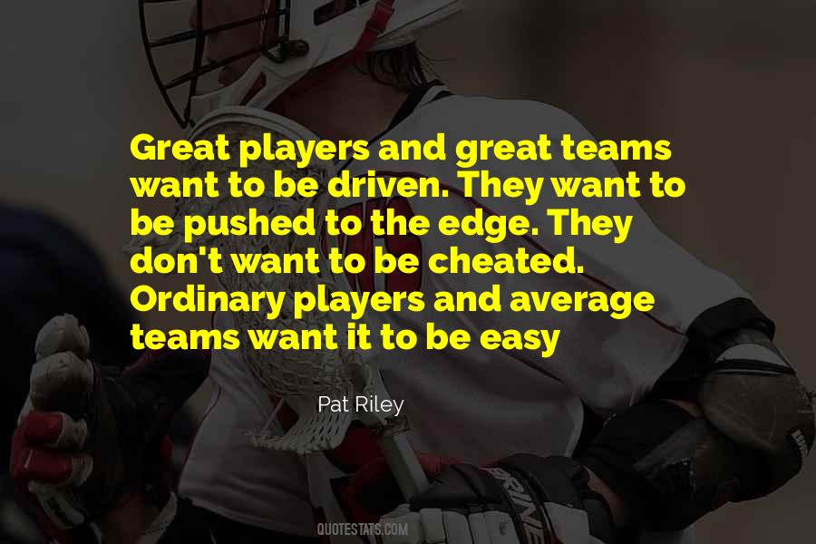 Quotes About Great Teams #1838265