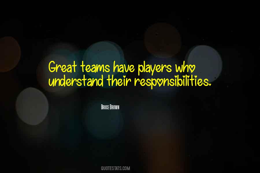 Quotes About Great Teams #554287