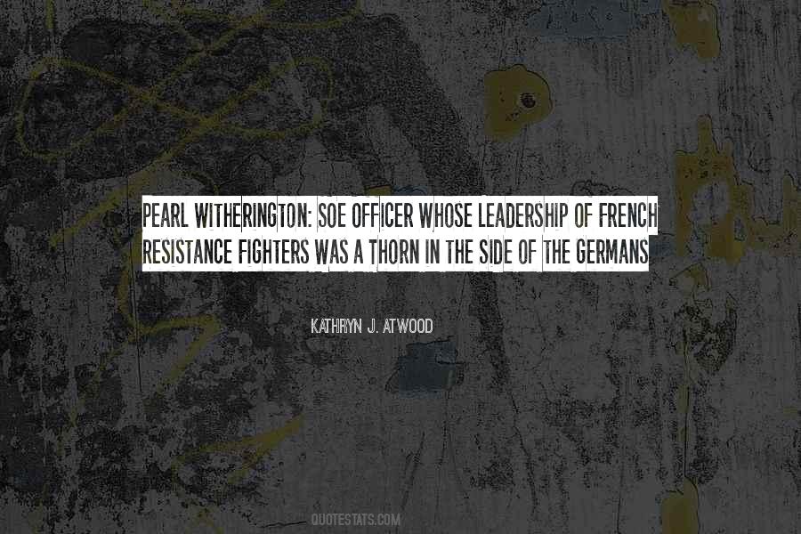 Quotes About French Resistance #1482846