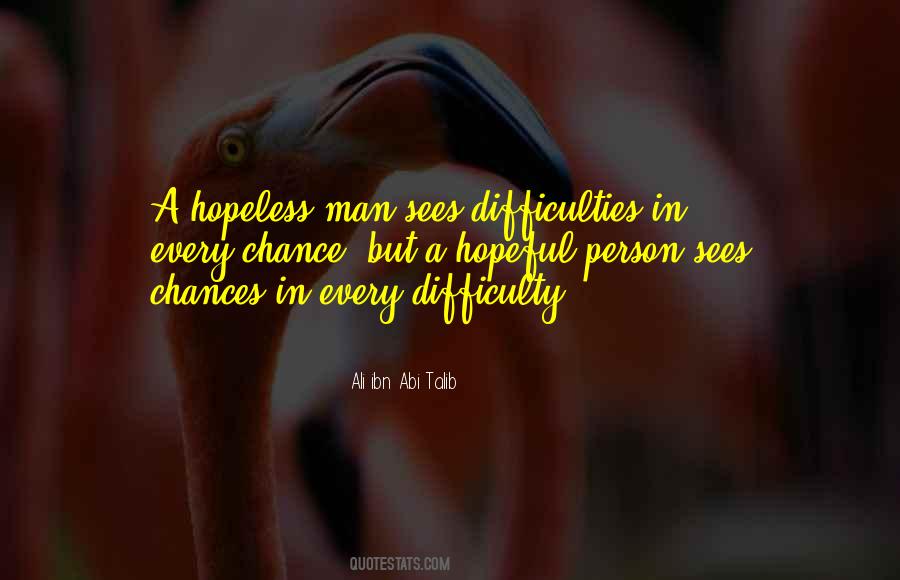 Quotes About Hopeless Person #201786