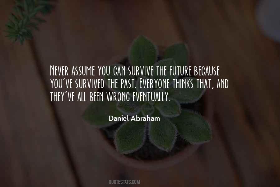 Survive The Quotes #1039570