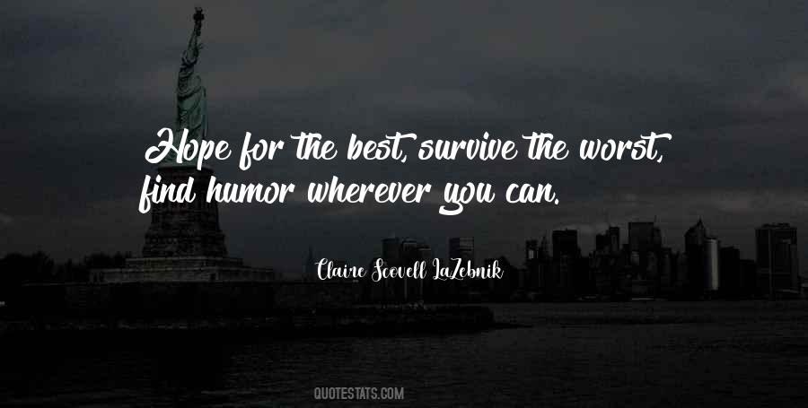 Survive The Quotes #1149024