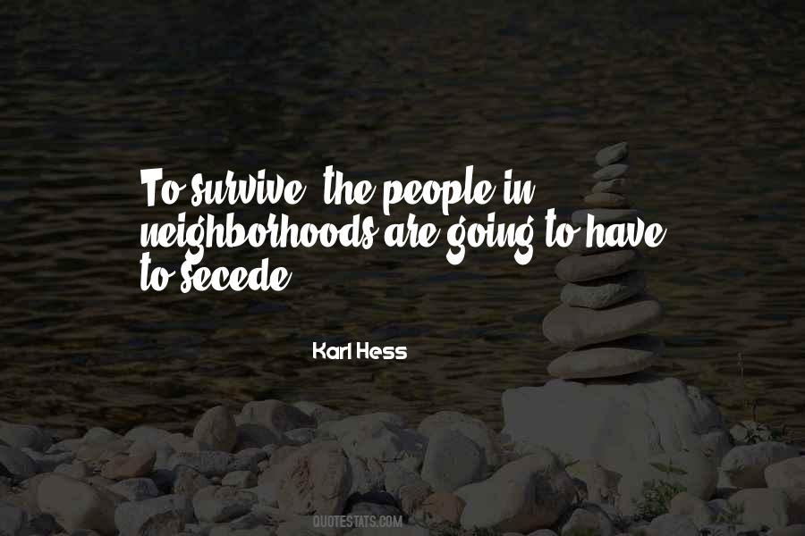 Survive The Quotes #1684396
