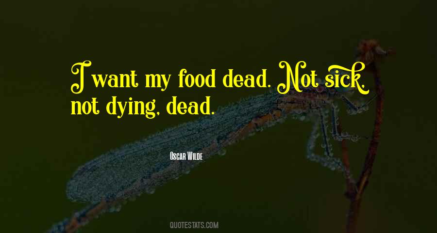 Not Dying Quotes #269483