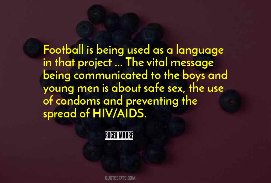 Quotes About Aids And Hiv #856955