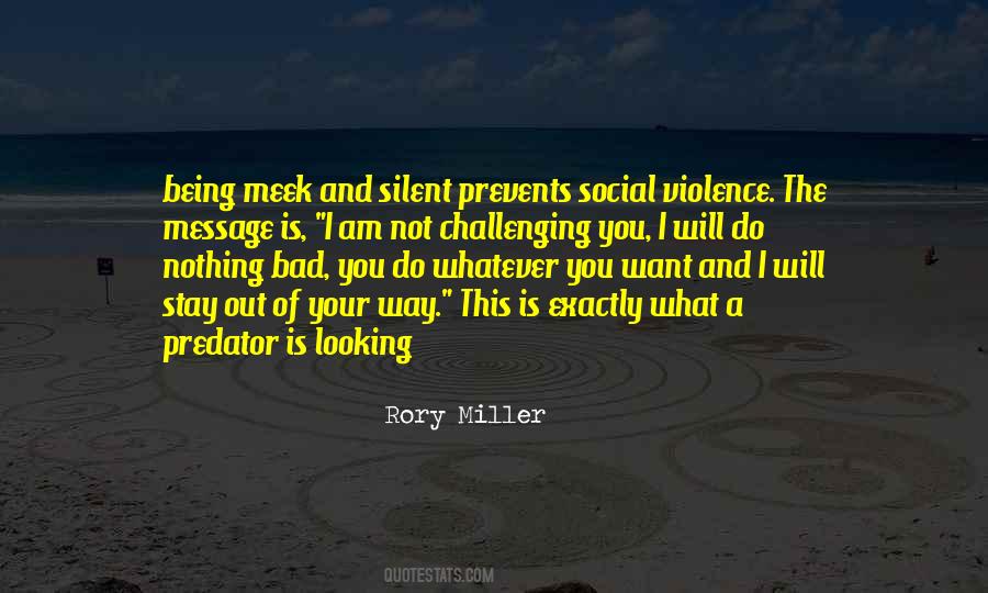 Quotes About Being Silent #10673