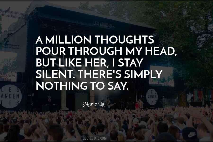 Quotes About Being Silent #15310