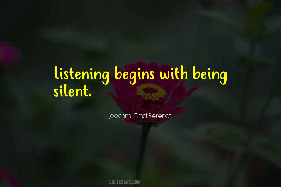 Quotes About Being Silent #1642641