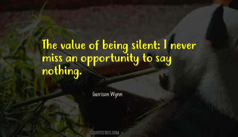 Quotes About Being Silent #945947