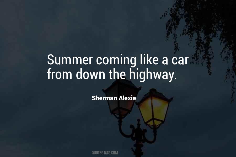 Quotes About Summer Coming #1171087