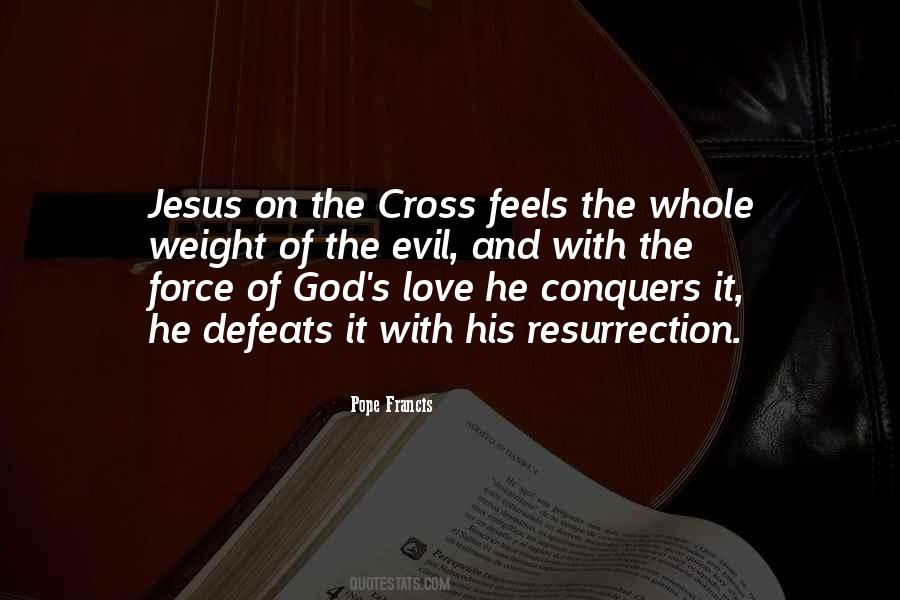 Quotes About The Resurrection Of Jesus #1121932