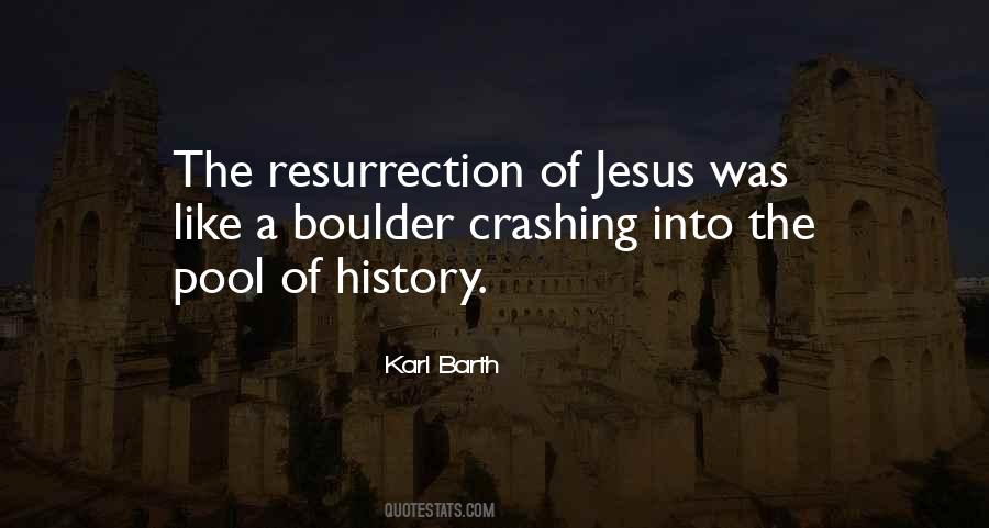 Quotes About The Resurrection Of Jesus #870682