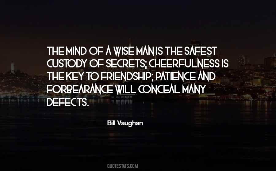 Quotes About The Key To Friendship #1045625