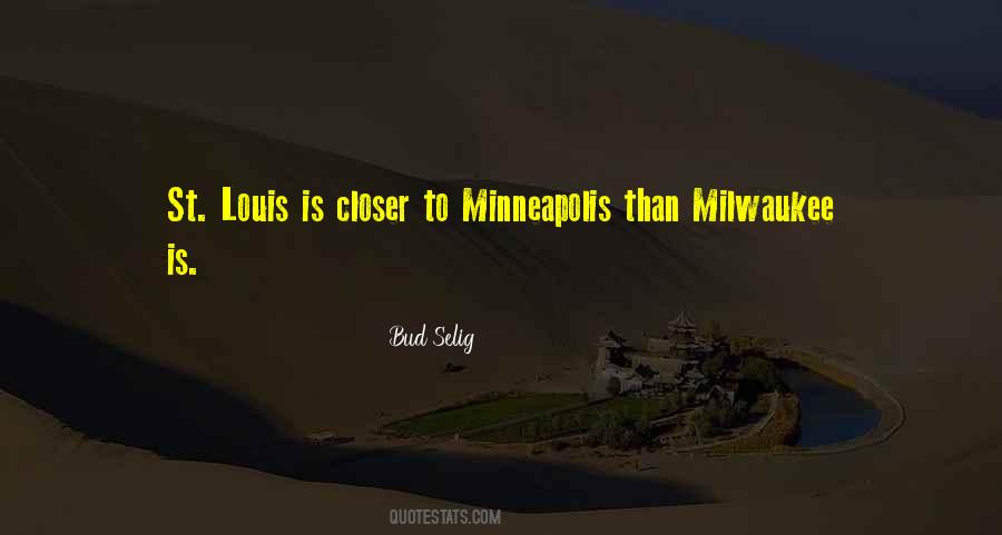 Quotes About Milwaukee #1629260