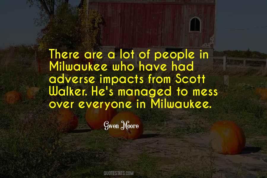 Quotes About Milwaukee #475064