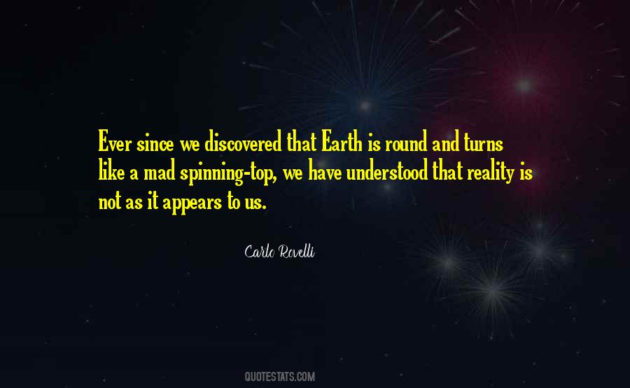 Quotes About The Earth Spinning #737429