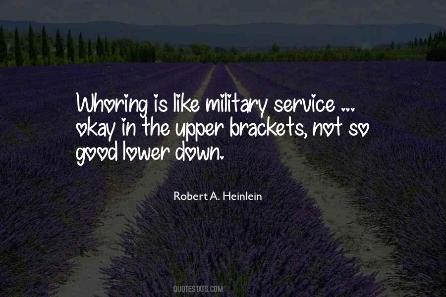 Quotes About The Military Service #1099335