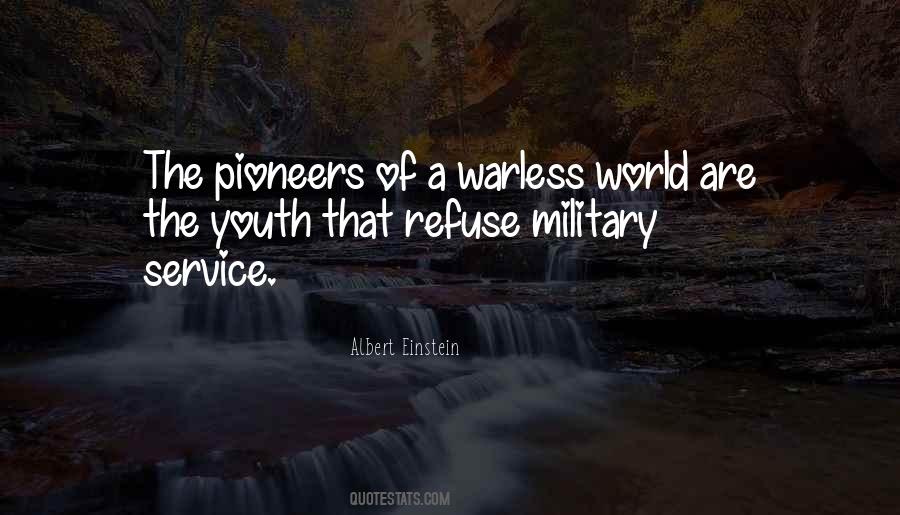 Quotes About The Military Service #1422197