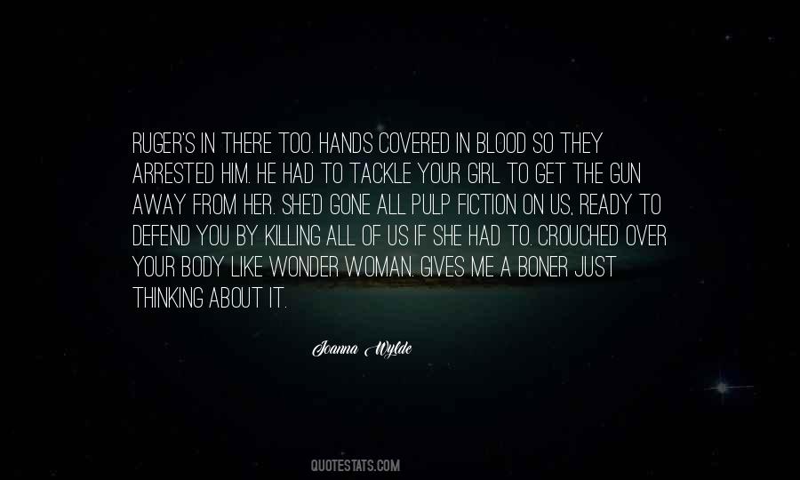 Blood Covered Quotes #1245962