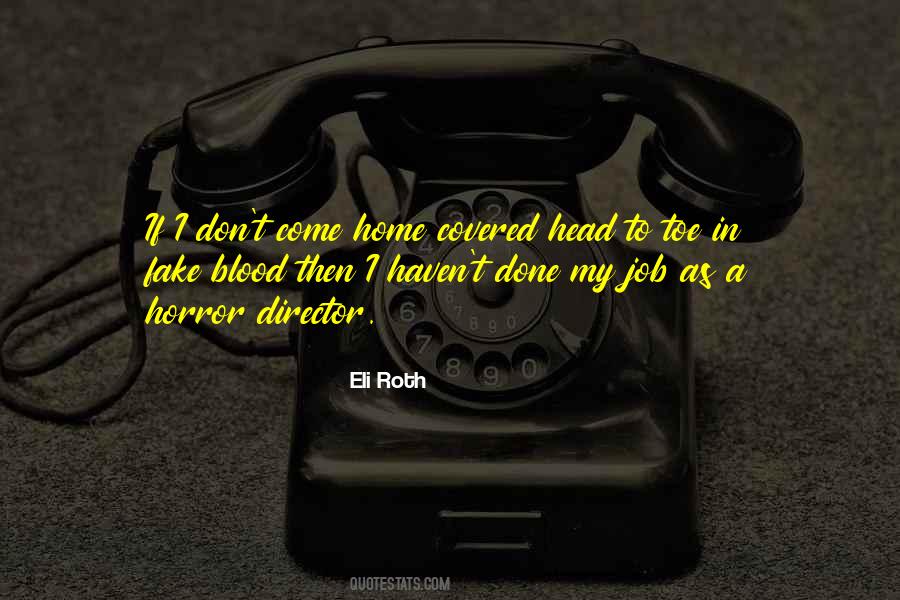 Blood Covered Quotes #1578401