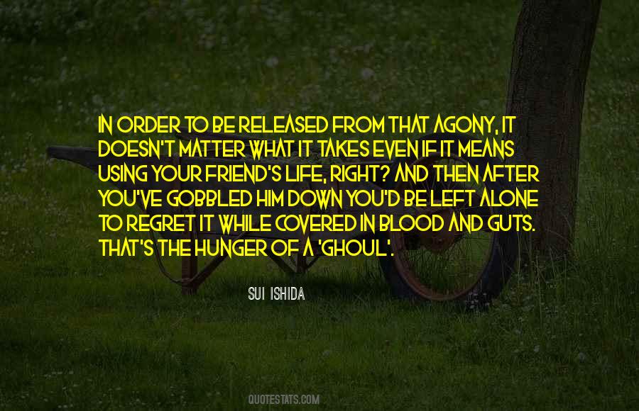 Blood Covered Quotes #1780807