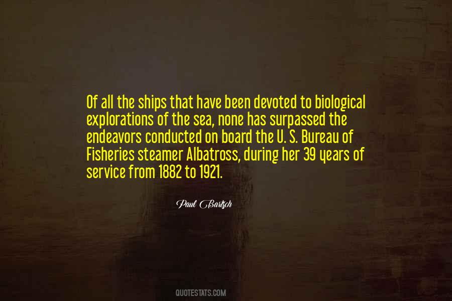 Quotes About Ships At Sea #1107073