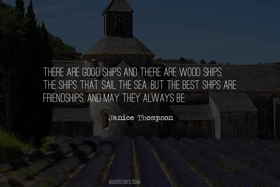 Quotes About Ships At Sea #1368270