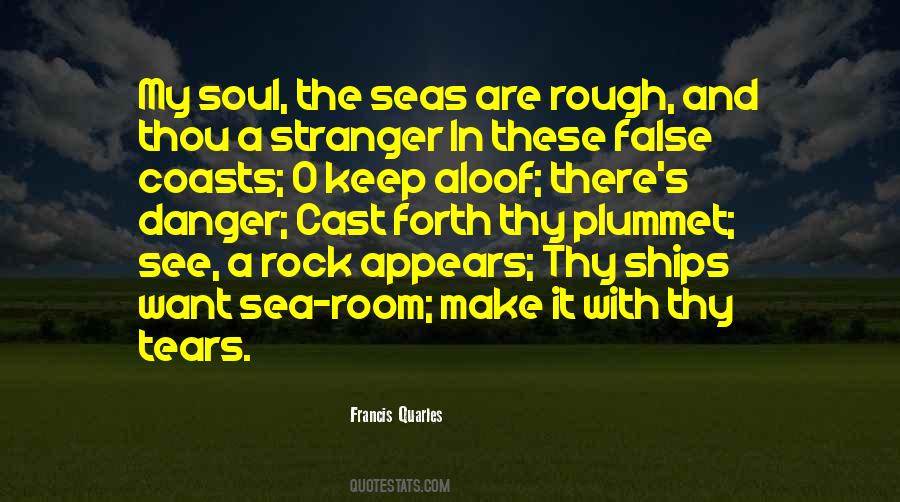 Quotes About Ships At Sea #1545677