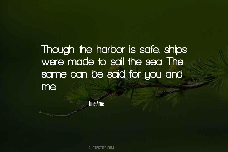 Quotes About Ships At Sea #1581992