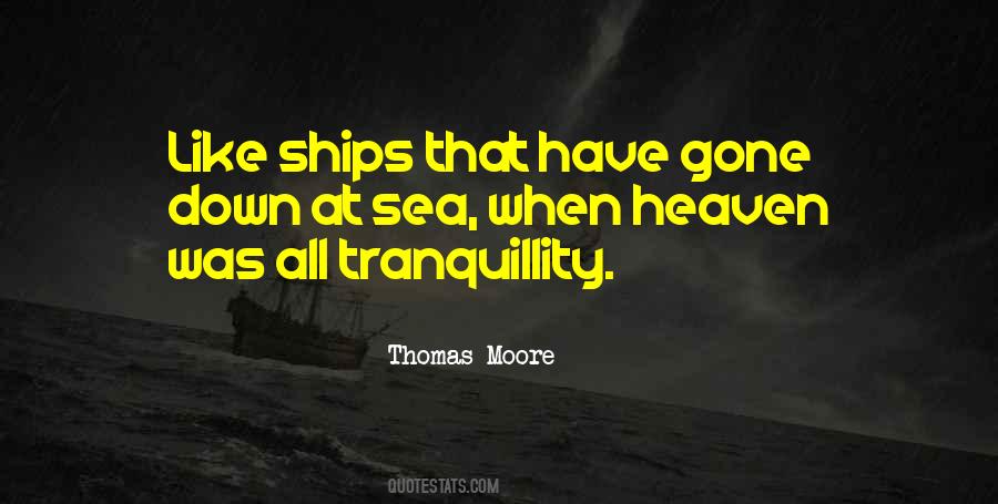 Quotes About Ships At Sea #756081