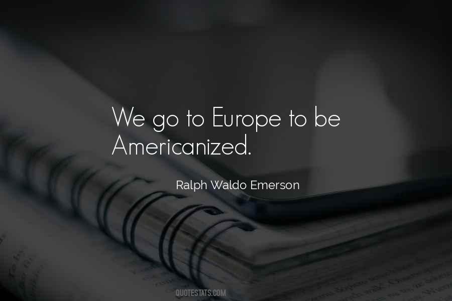 Europe To Quotes #1562227