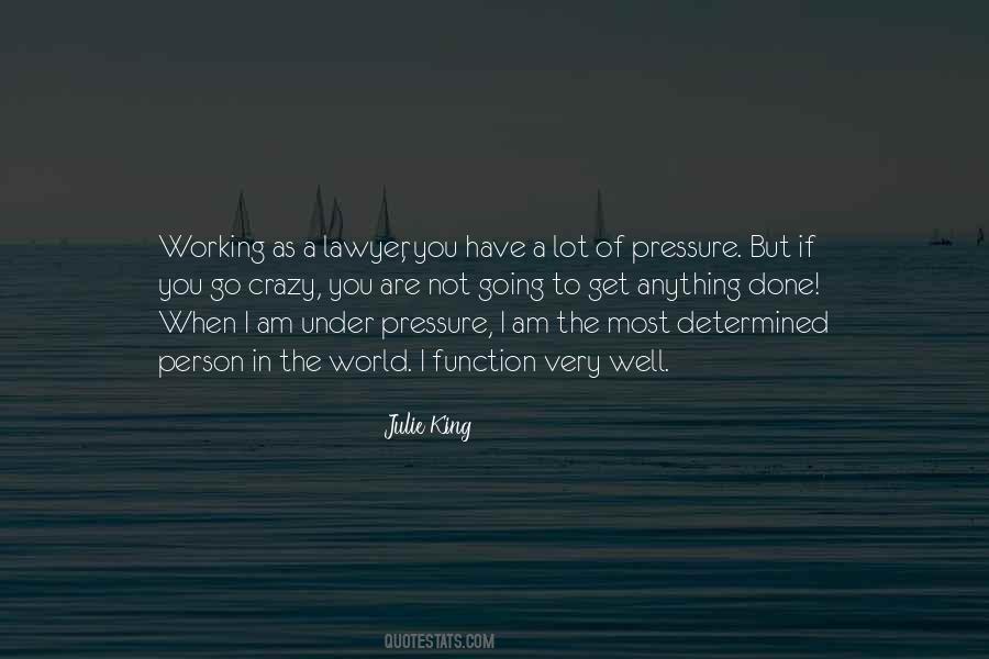 Quotes About Pressure #1749010