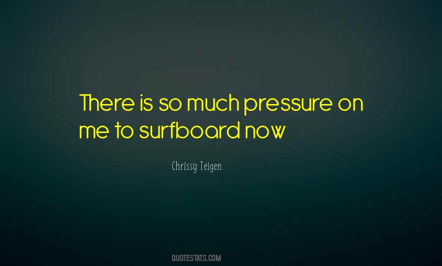 Quotes About Pressure #1773175
