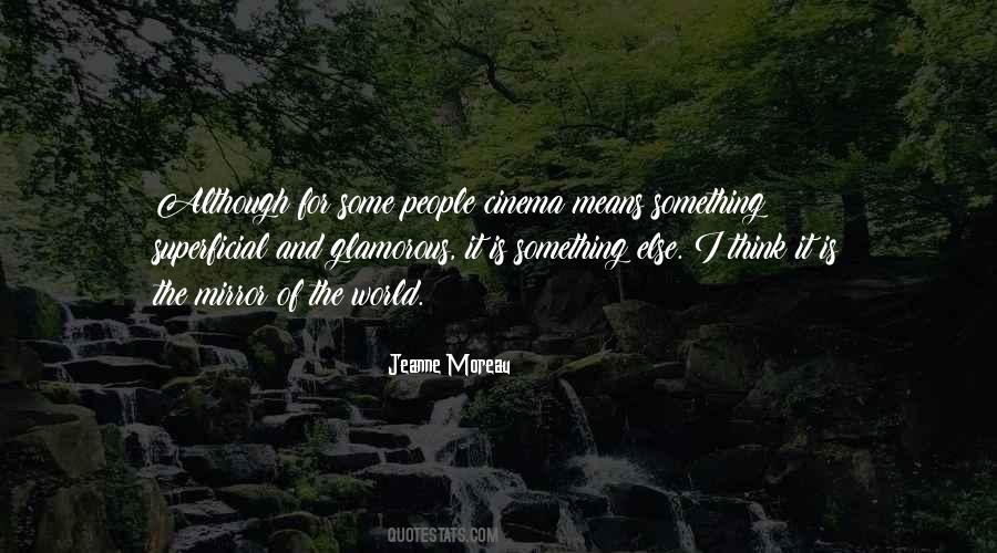 Mirror Of The World Quotes #1848030