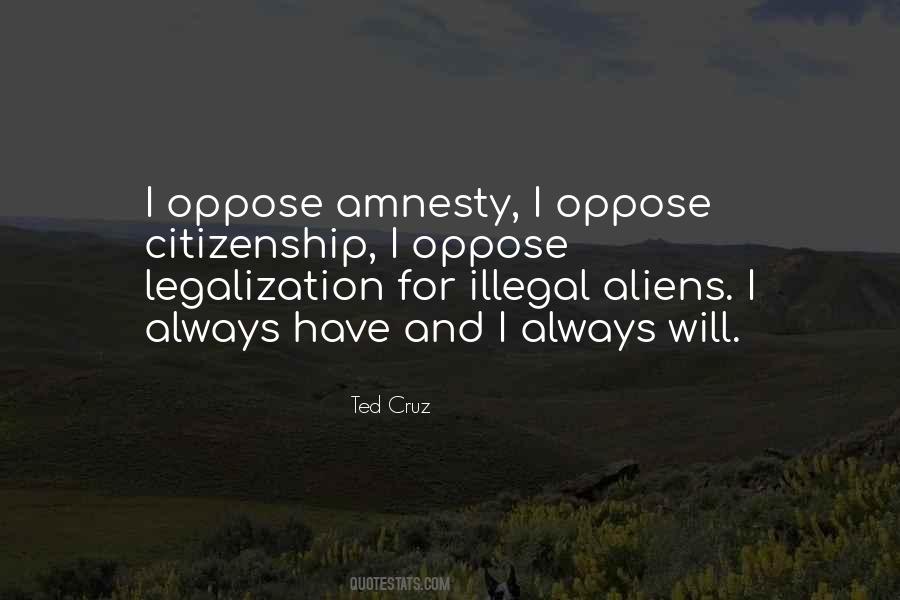 Quotes About Illegal Aliens #1518458