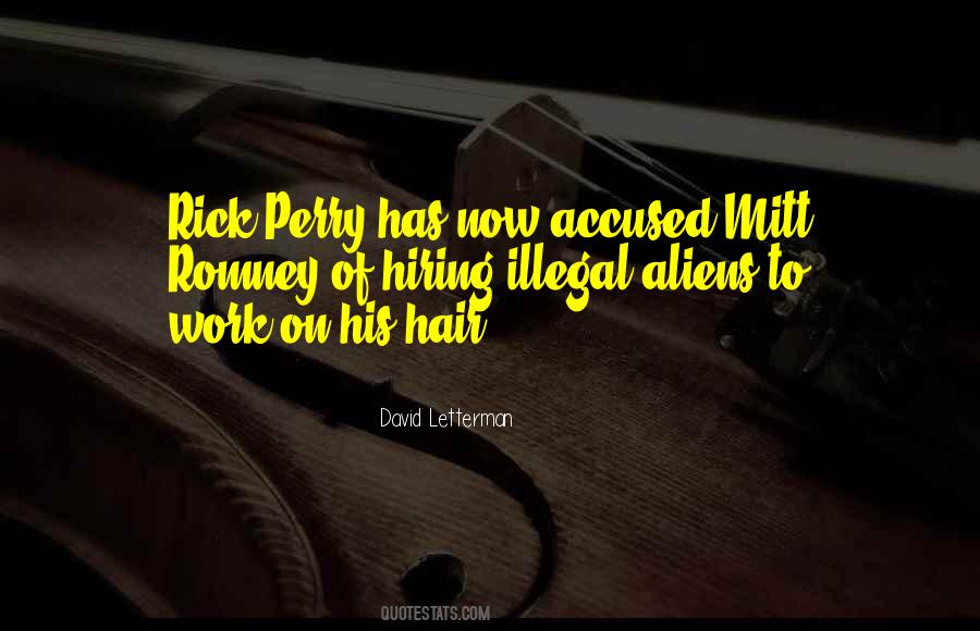 Quotes About Illegal Aliens #502199