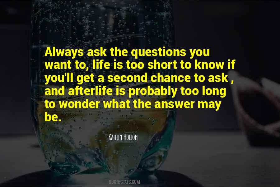 Quotes About Short Questions #1274102