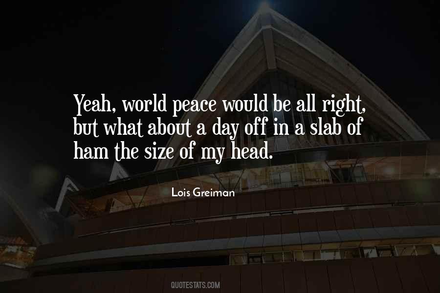 Peace All Quotes #57826