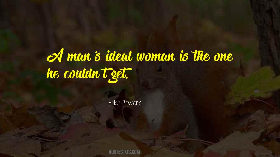 Quotes About The Ideal Woman #1663068