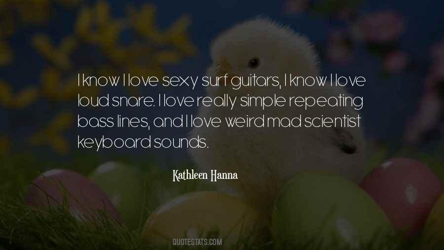 Quotes About Guitars Love #1851023