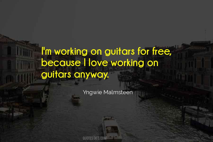 Quotes About Guitars Love #1853920