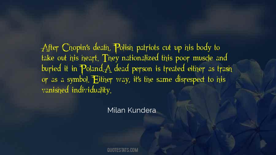 Quotes About Respect For The Dead #1402379